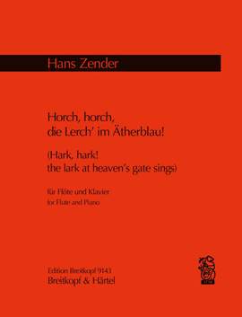 Zender: Horch, horch, die Lerch ...