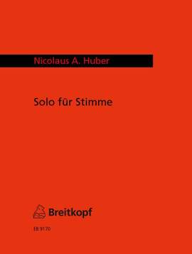 Huber: Solo für Stimme