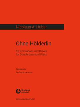 Huber: Ohne Hölderlin
