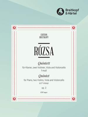Rozsa: Klavierquintett f-moll op. 2
