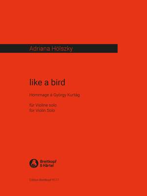 Hölzsky: like a bird - Hommage à G. Kurtág