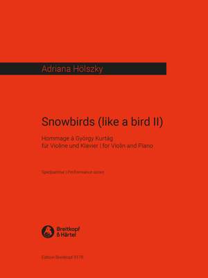 Hölzsky: Snowbirds (like a bird II) - Hommage à G. Kurtág