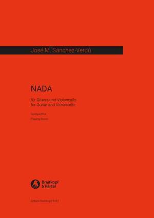Sanchez-Verdu: NADA  für Gitarre und Violoncello