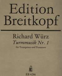 Würz: Turmmusik 1 (Intrada)