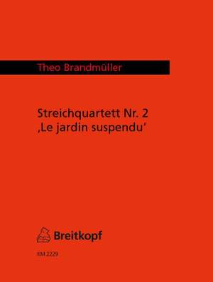 Brandmüller: 2. Streichquartett