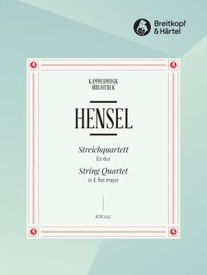 Hensel: Streichquartett Es-dur