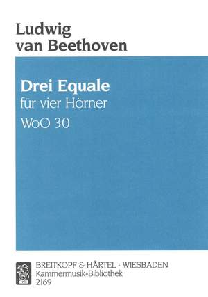 Beethoven: Drei Equale WoO 30