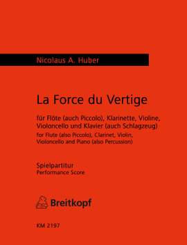 Huber: La Force du Vertige