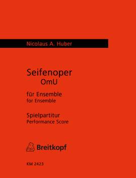 Huber: Seifenoper (OmU)