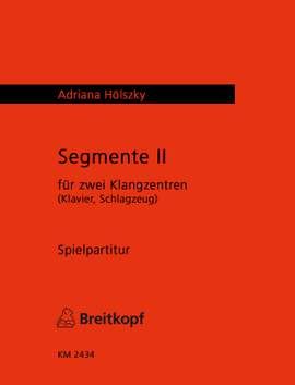 Hölszky: Segmente II