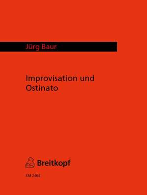 Baur: Improvisation und Ostinato