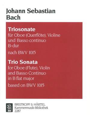 Bach, JS: Triosonate B-dur nach BWV 1015