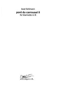 Fehlmann: Pont du carrousel II