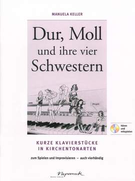 Keller: Dur, Moll u. ihre 4 Schwestern