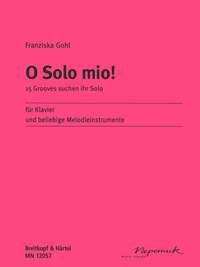Gohl: O Solo Mio