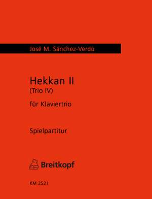 Sanchez-Verdu: Hekkan II (Trio IV)