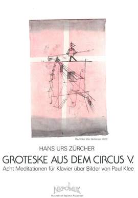 Zürcher: Groteske aus dem Circus V