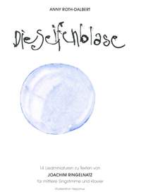 Roth: Die Seifenblase