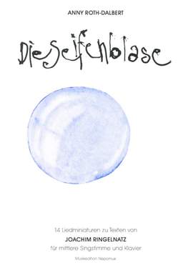 Roth: Die Seifenblase