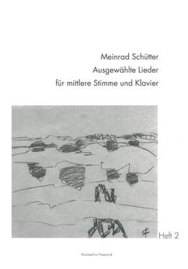 Schütter: Ausgewählte Lieder, Heft 2