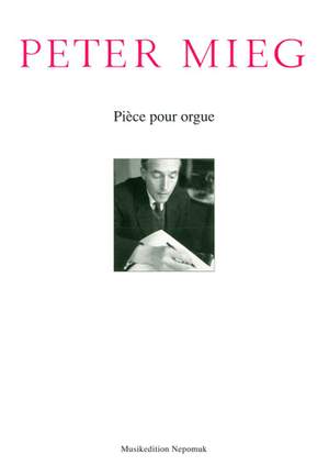 Mieg: Pièce pour orgue