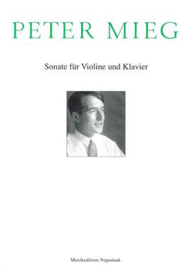 Mieg: Sonate für Violine und Klavier