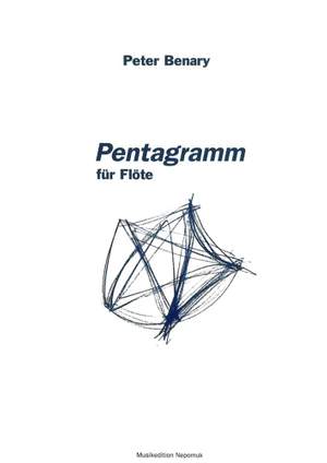 Benary&#x3A;&#x20;Pentagramm&#x20;f&#x00FC;r&#x20;Fl&#x00F6;te