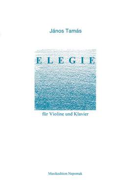 Tamás: Elegie