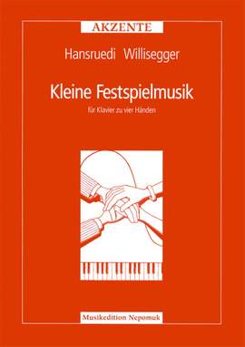 Willisegger: Kleine Festspielmusik