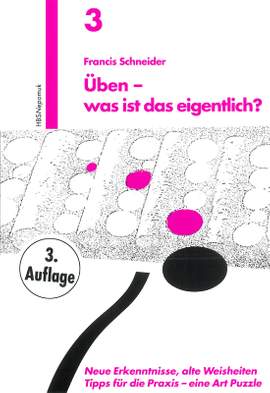 Schneider: Üben - was ist das eigentlich?