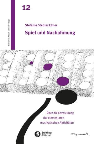 Stadler Elmer: Spiel und Nachahmung