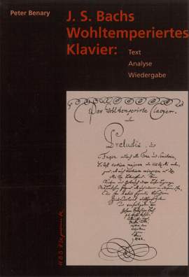 Benary: J. S. Bachs Wohltemperiertes Klavier