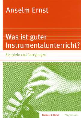 Ernst: Guter Instrumentalunterricht
