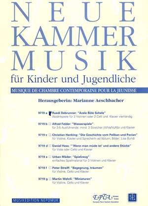 Debrunner: Azele Böle Schele
