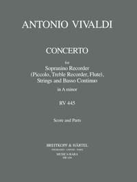 Vivaldi: Concerto in a RV 445 für Sopranino, Str, Bc