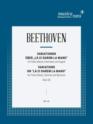Beethoven: Variationen über „Là ci darem la mano“  aus Mozarts „Don Giovanni“ WoO 28