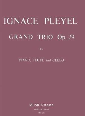 Pleyel: Grand Trio D-dur op. 29 B 461