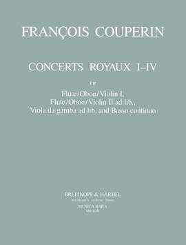 Couperin: Concerts Royaux I-IV