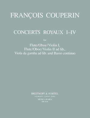 Couperin: Concerts Royaux I-IV