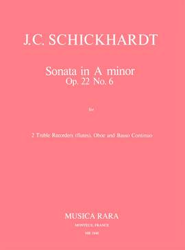 Schickhardt: Sonate in a op. 22/6