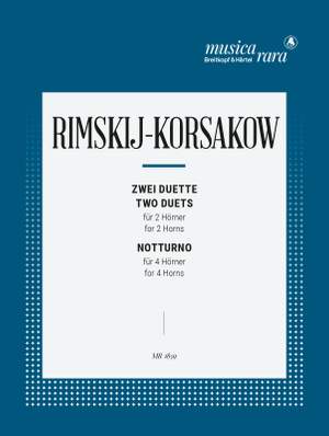 Rimsky-Korsakov: Zwei Duette, Notturno