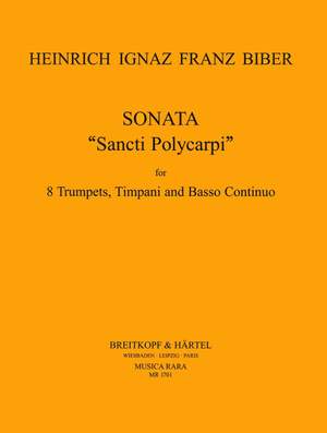 Biber: Sonata 'Sancti Polycarpi in C