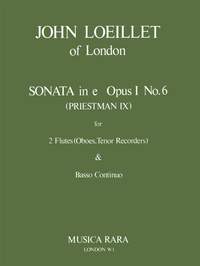 Loeillet of London: Sonate in e op. 1/6