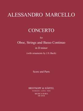 Marcello: Concerto for Oboe, Strings and Basso Continuo in D minor