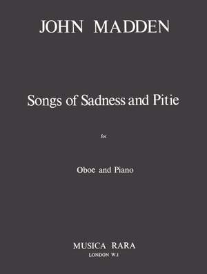 Madden: Songs of Sadness and Pitie