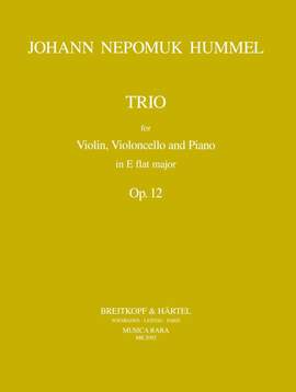 Hummel: Klaviertrio Es-dur op. 12