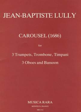 Lully: Le Carousel