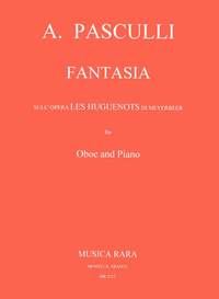 Pasculli: Fantasia: Opera Les Hugenots