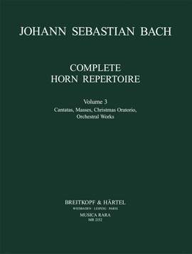Bach, JS: Complete Horn Repertoire Volume 3