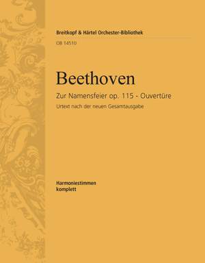 Beethoven, L: Namensfeier op. 115. Ouvertüre